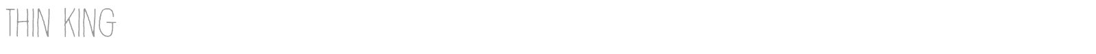 Thin King font preview